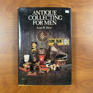 Antique Collecting For Men