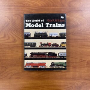 The World of Model Trains