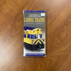 Greenberg's Pocket Price Guide Lionel Trains 1901-1999